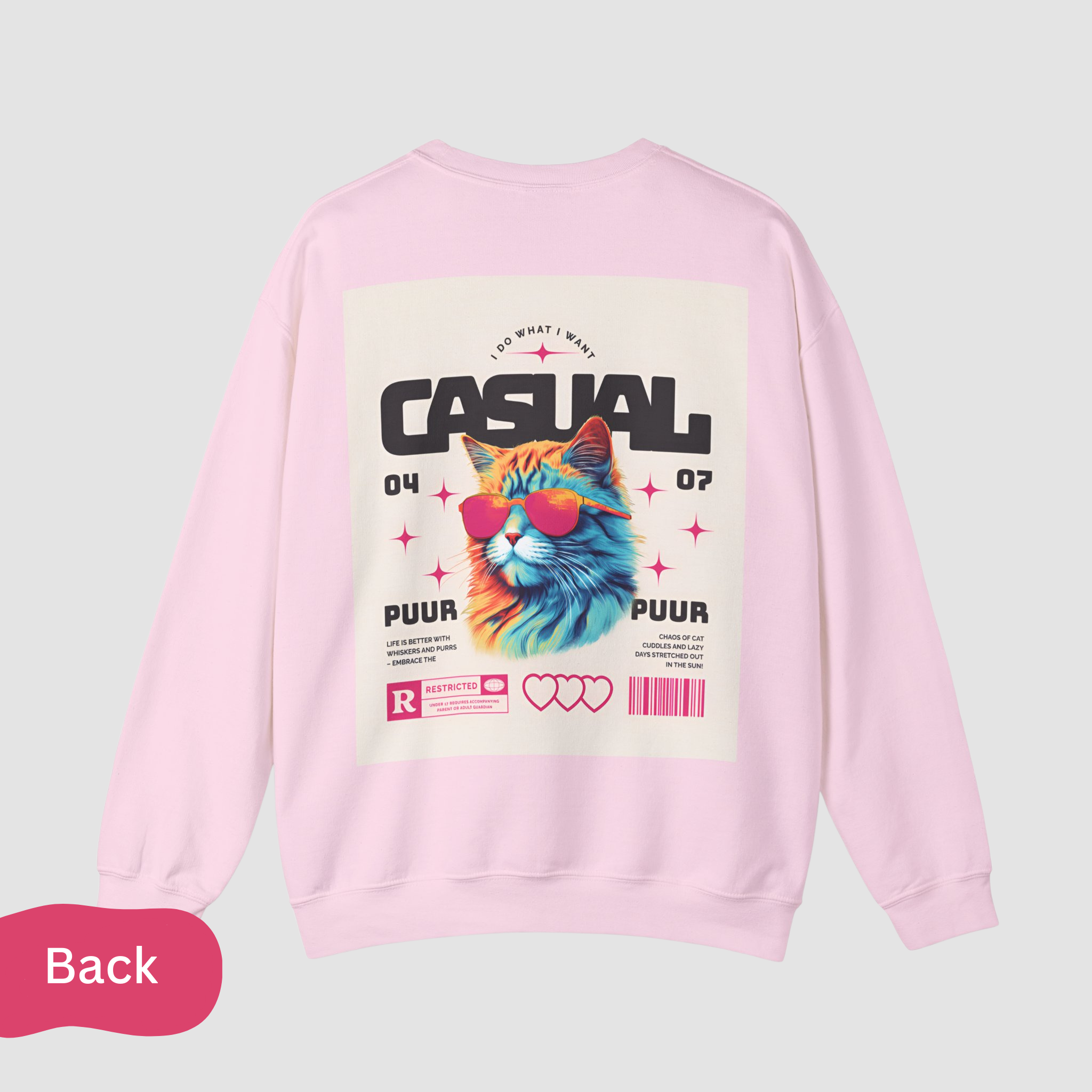 Casual Cat “I Do What I Want” Crewneck