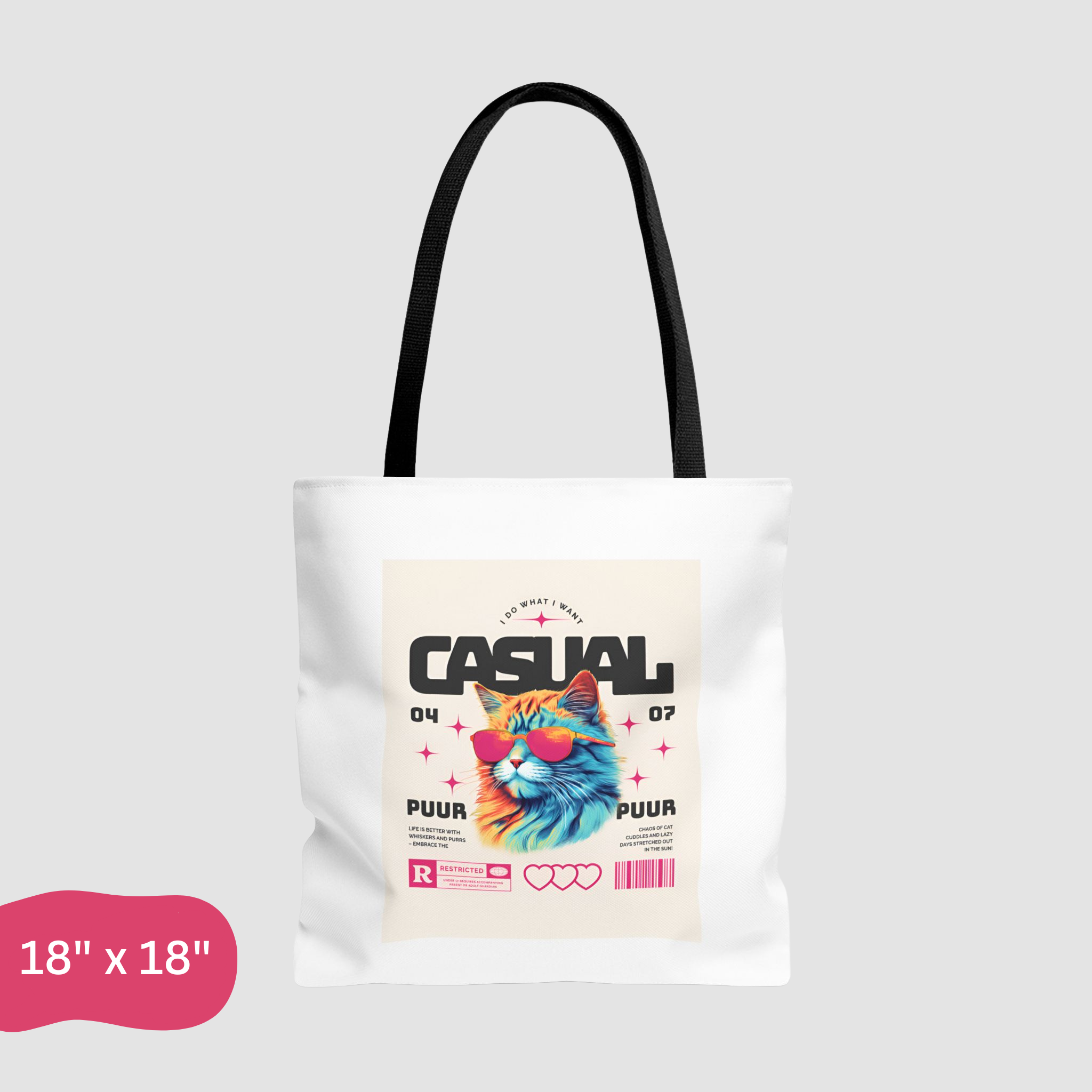 Casual Cat “I Do What I Want” Tote Bag