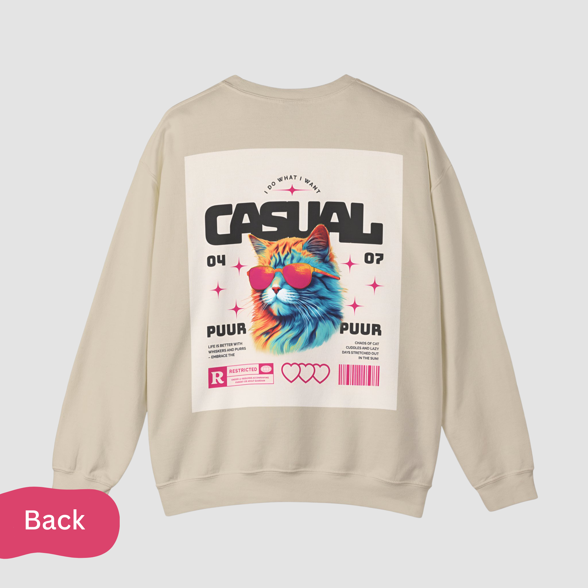 Casual Cat “I Do What I Want” Crewneck