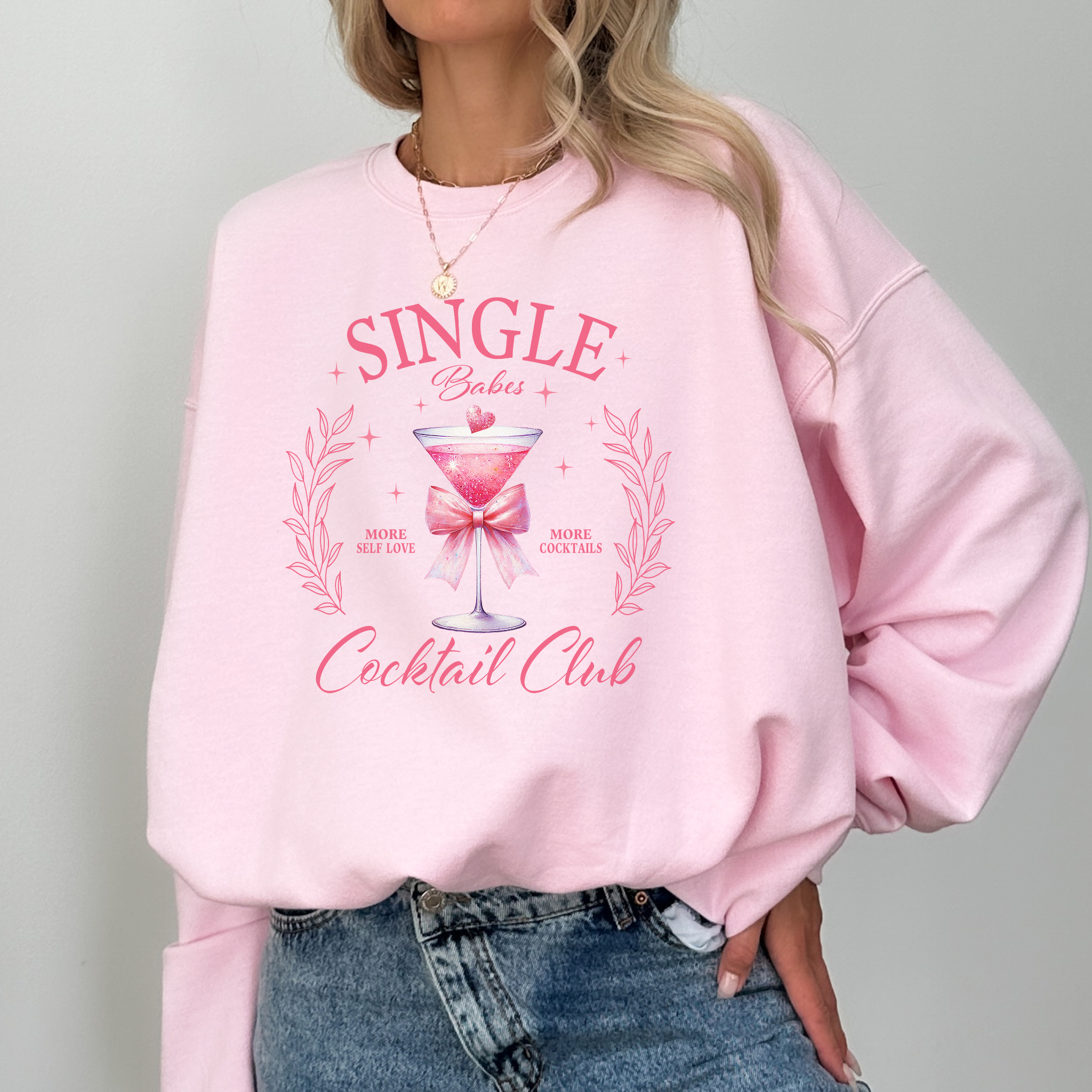 "Single Babes Cocktail Club" Pink Martini Crewneck